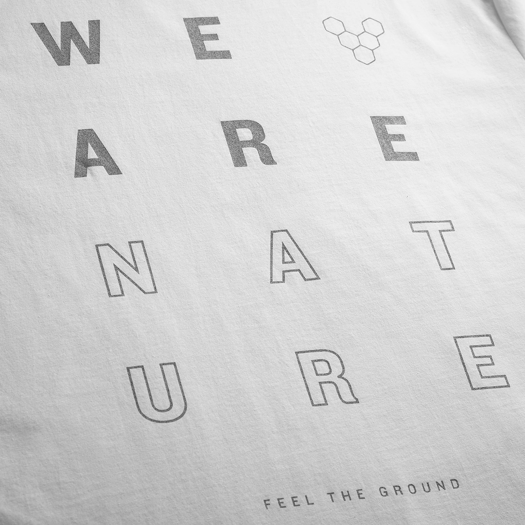 We Are Nature T-Shirt Unisex White